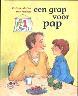 Een grap voor pap - Viviane Muiser (ISBN 9789043701488)