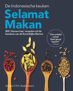 Selamat Makan - Wouter Rademakers (ISBN 9789493432369)