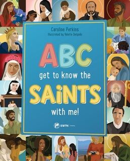 ABC GET TO KNOW THE SAINTS W/M - Caroline Perkins (ISBN 9781682781012)