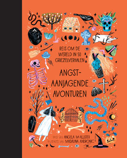 Angstaanjagende avonturen - Angela McAllister (ISBN 9789062389391)