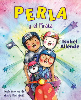 Perla Y El Pirata (Perla and the Pirate Spanish Edition) - Isabel Allende (ISBN 9780593623725)