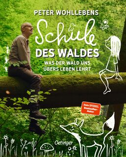 Peter Wohllebens Schule des Waldes - Peter Wohlleben (ISBN 9783751206532)