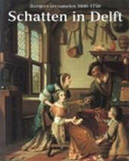 Schatten in Delft - Elinoor Bergvelt (ISBN 9789040096600)