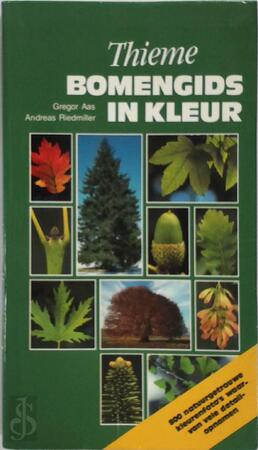 Bomengids in kleur - Gregor Aas, Andreas Riedmiller, Peter Schütt, L.A. Tjon Sie Fat