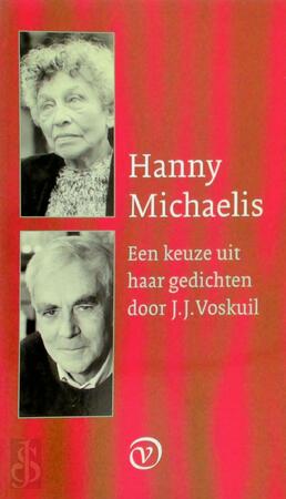 Een keuze uit haar gedichten door J.J. Voskuil - H. Michaelis