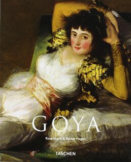 Goya - Rose-Marie Hagen, Rainer Hagen (ISBN 9783822822968)