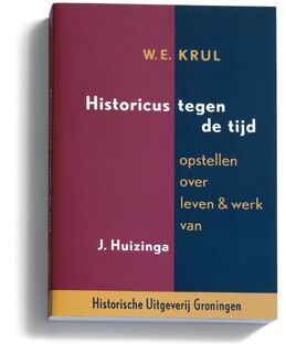 Historicus tegen de tijd - W.e. Krul (ISBN 9789065541017)