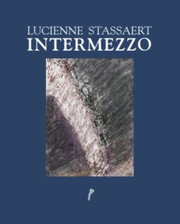 Intermezzo - Lucienne Stassaert (ISBN 9789492339850)