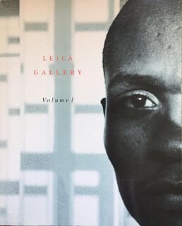 Leica Gallery Volume 1 - Nicole Rubbe [Ed.] (ISBN 3874393267)