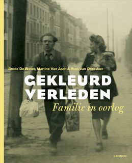 Gekleurd Verleden - Bruno de Wever, Martine van Asch, Rudi van Doorslaer (ISBN 9789020993394)