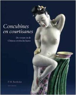 Concubines en courtisanes - Ferry Bertholet (ISBN 9789061539223)