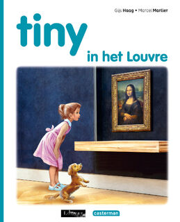 Tiny in het Louvre - Gijs Haag (ISBN 9789030377467)