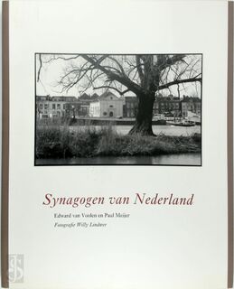 Synagogen van Nederland - E. van Voolen, P. Meijer (ISBN 9789057303814)
