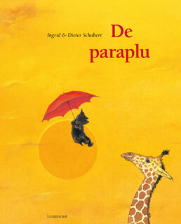 De paraplu - Ingrid Schubert, Dieter&Ingrid Schubert (ISBN 9789047702757)