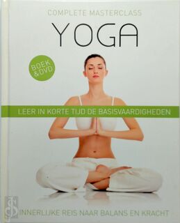 Complete masterclass yoga - (ISBN 9789039625538)