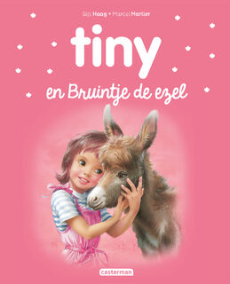 Tiny en Bruintje de ezel - Gijs Haag (ISBN 9789030372899)