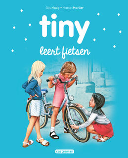 Tiny leert fietsen - Gijs Haag (ISBN 9789030372820)