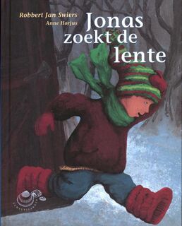 Jonas zoekt de lente - Robbert Jan Swiers (ISBN 9789043701471)