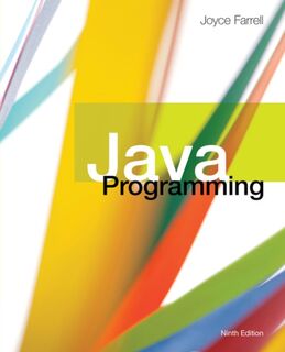 Java Programming - Joyce Farrell (ISBN 9781337397070)