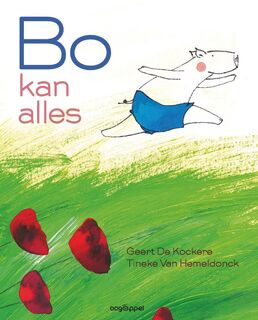 Bo kan alles - Geert De Kockere (ISBN 9789022327456)