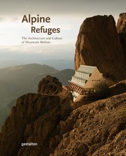 Alpine Refuges - (ISBN 9783967041873)