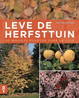 Leve de herfsttuin - Cor van Gelderen (ISBN 9789462500952)