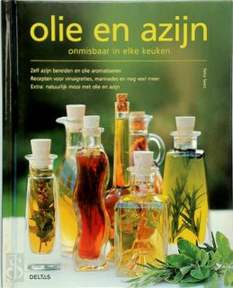 Olie en azijn - Petra Teelz (ISBN 9789044720099)