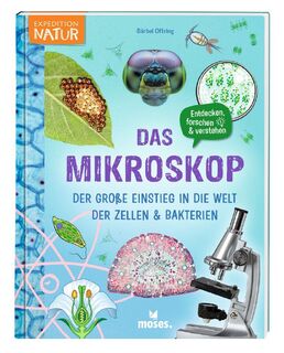 Das Mikroskop - Bärbel Oftring (ISBN 9783964553119)