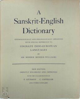 A Sanskrit-English Dictionary - Sir Monier Monier-Williams (ISBN 019864308x)