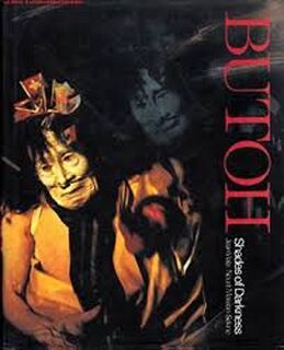 Butoh - Jean Viala, Nourit Masson-Sekine (ISBN 407974630x)