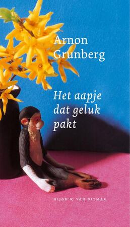 Het aapje dat geluk pakt - Arnon Grunberg Het aapje dat geluk pakt - Arnon Grunberg