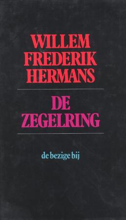 De zegelring - Willem Frederik Hermans De zegelring - Willem Frederik Hermans
