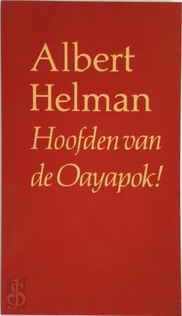 Hoofden van de oayapok - A. Helman