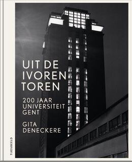 Uit de ivoren toren - Gita Deneckere (ISBN 9789490880170)