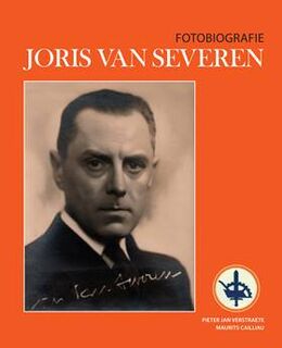 Fotobiografie Joris van Severen - Pieter-Jan Verstraete, Maurits Cailliau (ISBN 9789076057163)