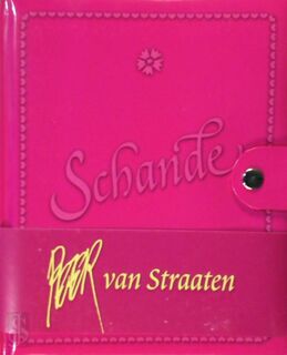 Schande! - Peter van Straaten (ISBN 9789076168838)