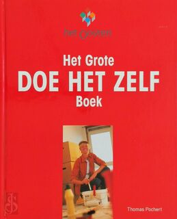 Het grote doe-het-zelf boek - T. Pochert, E. Woelm (ISBN 9789039616949)