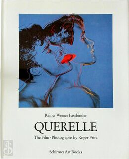 Querelle - The Film - Rainer Werner Fassbinder (ISBN 9783888142130)