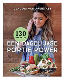 Een dagelijkse portie power - Claudia Van Avermaet (ISBN 9789401461399)