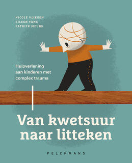 Van kwetsuur naar litteken - Nicole Vliegen, Eileen Tang, Patrick Meurs (ISBN 9789463370769)