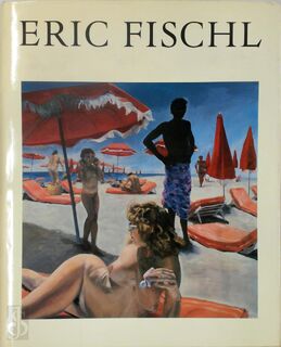 Eric Fischl - Eric Fischl, Gijs Van Tuyl
