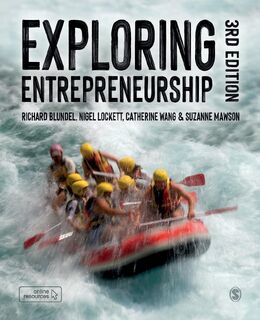 Exploring Entrepreneurship - Richard Blundel, Nigel Lockett, Catherine Wang, Suzanne Mawson (ISBN 9781529733716)