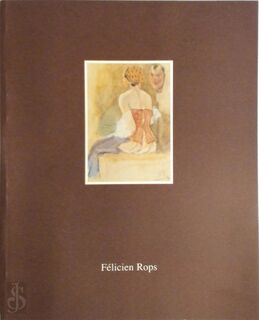 Werken van Félicien Rops - Jan Ceuleers