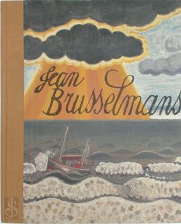 Jean Brusselmans - Rudi Fuchs, Hans Janssens (ISBN 9789492677419)