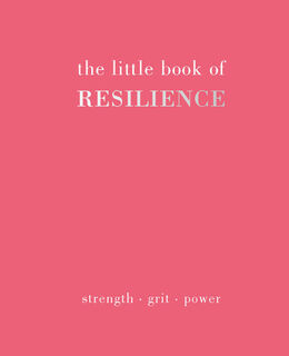 The Little Book of Resilience - Joanna Gray (ISBN 9781837830527)