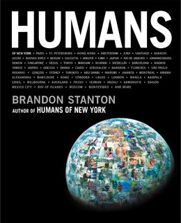 Humans - Brandon Stanton (ISBN 9781509851744)