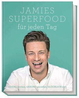 Jamies Superfood für jeden Tag - Jamie Oliver (ISBN 9783831028931)