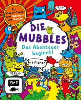Die Mubbles (Band 1): Das Abenteuer beginnt! Ein Kinder-Comic von Liz Pichon - Liz Pichon (ISBN 9783745929102)