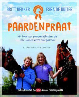 Paardenpraat - Britt Dekker, Esra de Ruiter (ISBN 9789045208688)