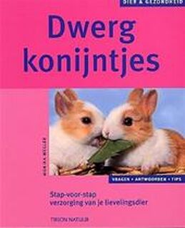 Dwergkonijntjes - Monika Wegler (ISBN 9789052104911)